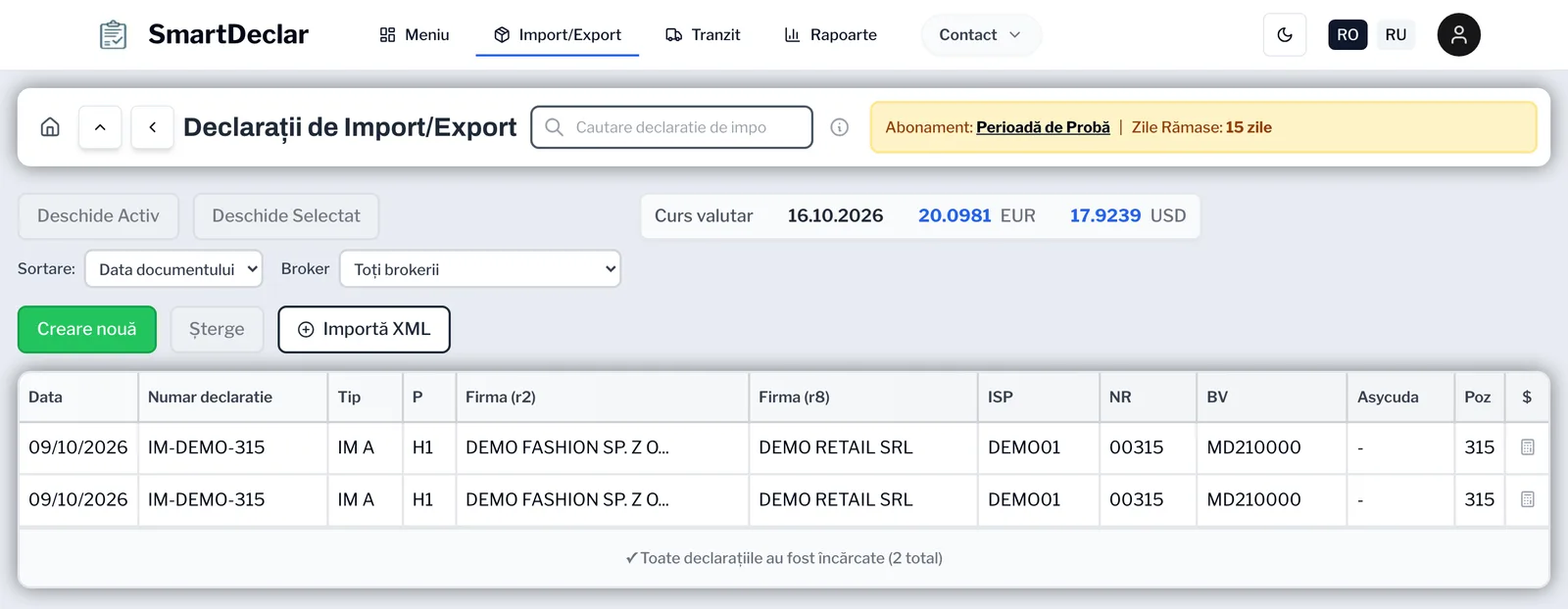 Lista declarațiilor de import/export în SmartDeclar, cu butonul Importă XML și declarația IM-DEMO-315 cu 315 poziții